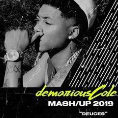 Demarious Cole MASHUP/ 2019 "Deuces" by Chris Brown