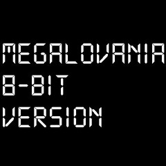 Megalovania 8-bit Version