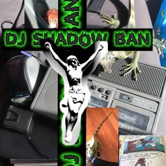 DJ SHADOW BAN MIX