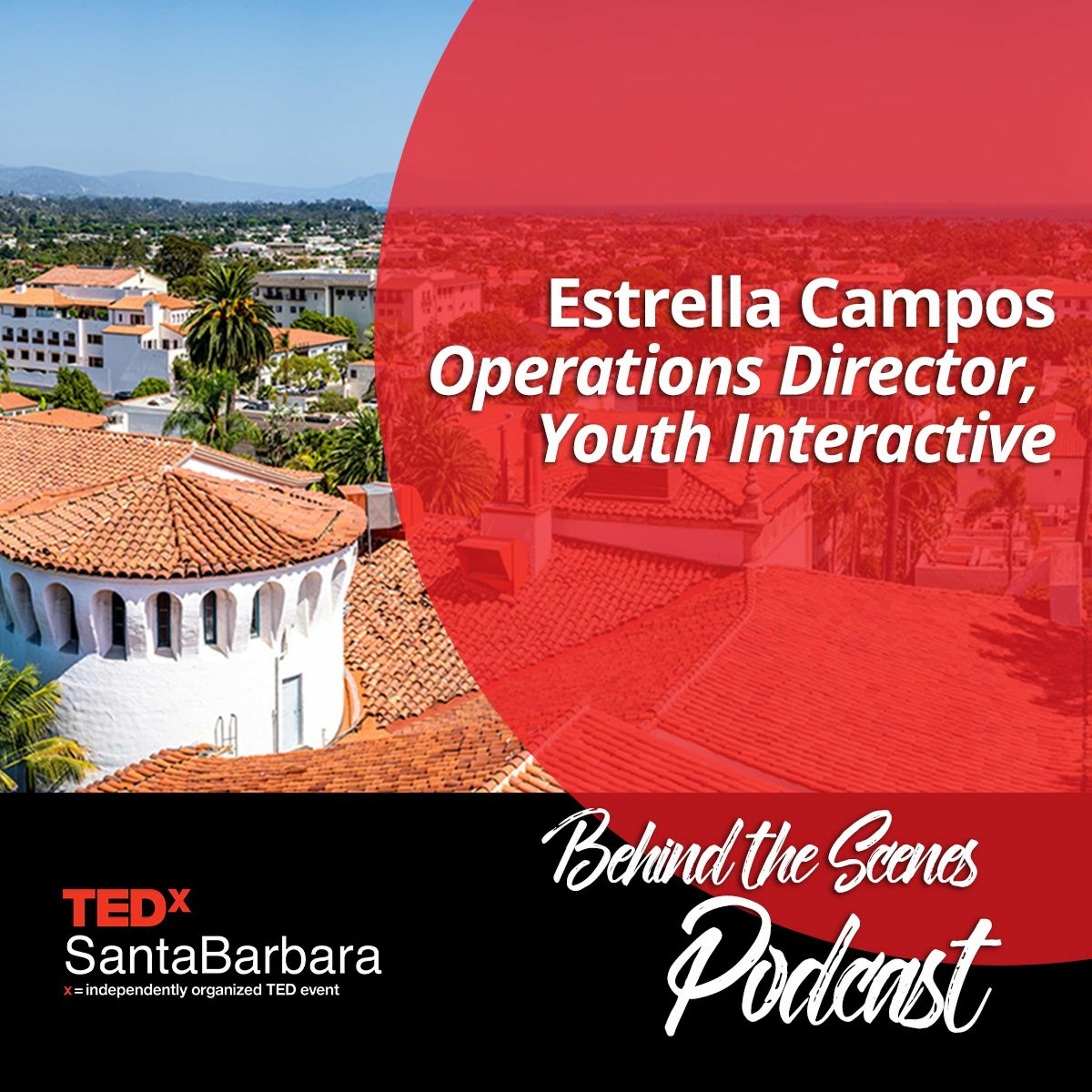 Behind the Scenes at TEDxSantaBarbara