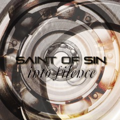03 Saint Of Sin - Into Silence