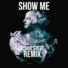 Alina Baraz & Galimatias - Show Me (Scuba Steve Remix)