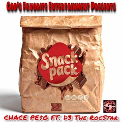 Chace Pe$o "Snack Pack" Ft D3 The RocStar