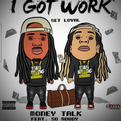 Money Talk Feat.So Rowdy