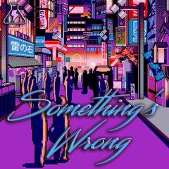 HOPEFUL ROMANTICS - SOMETHING'S WRONG