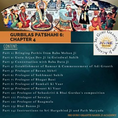 19 Gurbilas Patshahi 6 Chapter 4 Part 10- Prologue of Sehaskriti & Bhai Gurdas's Compositions