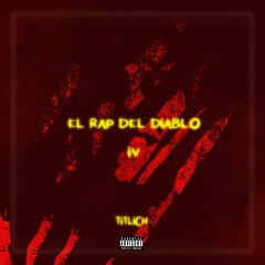 EL RAP DEL DIABLO IV (Prod. by 8L8 Beats)