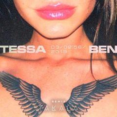 Tessa - BEN ( Takala Remix )