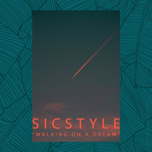 Walking On A Dream