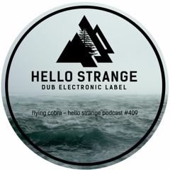 flying cobra - hello strange podcast #409