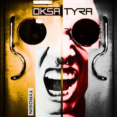 Oksa Tyra - Tyrosin (oksa Patsch Tyrah Patsch)