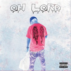 Oh Lord（prod by TREETIME）