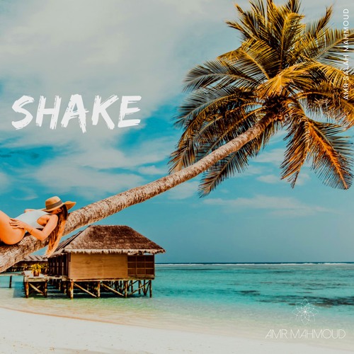 Shake