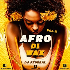 AFRO.DI.WAX vol.2 (DJ FEDERAL)