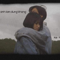Chac Em Ghet Anh Lam Dung Khong - | Yang T - Lan - Kai | ft Duckie