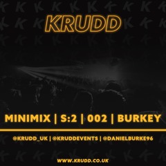 KRUDD MINIMIX | S:2 | 002 | BURKEY