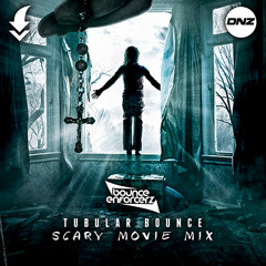 Bounce Enforcerz - Tubular bounce Scary movie mix / FREE DOWNLOAD!