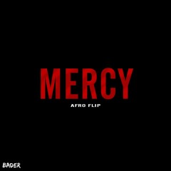 Kanye West - Mercy (BADER AFRO FLIP) PREVIEW