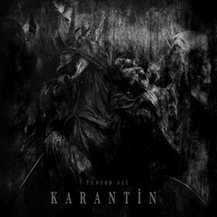 Tuncer Ali - Karantin
