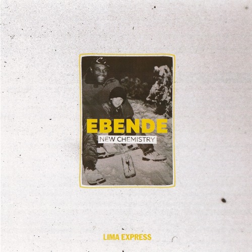 PREMIERE: Ebende - New Chemistry [Lima Express]