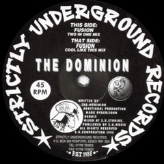 The Dominion - Fusion (Two In One Mix)