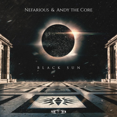 Nefarious & Andy The Core - Black Sun