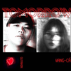TOMORROW - Wang,Cá
