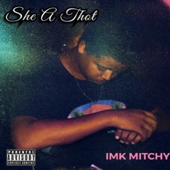 She A Thot (prod. Snaze)