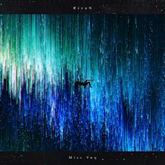 [SEVEN's CODE −セブンスコード− 音源] Miss You - RiraN