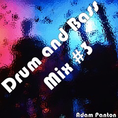 Drum and Bass Mix #3