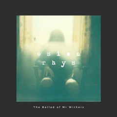 The Ballad of Mr Withers