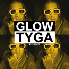 [FREE] Tyga x G-Eazy Club Banger Type Beat - Glow (Prod.by RDY Beats)
