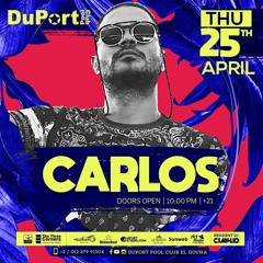 Carlos Live @ DuPort ELGouna 25-4-2019 (Easter Weekend)