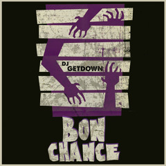Bon Chance (Halloween 2019)