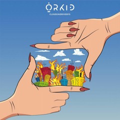 ORKID - 'CloudsNdrivebys' [Sensei Release]