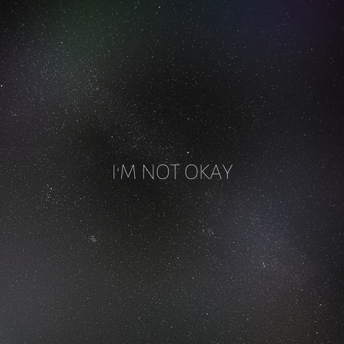 i'm not okay [prod. raspo]