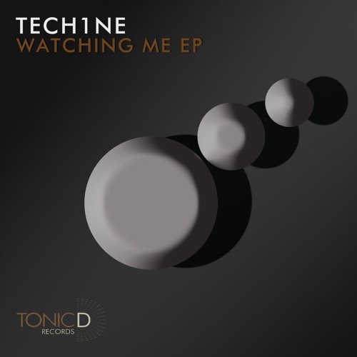 TDR091: Tech1ne - Moving Free (Original Mix) [Watching Me EP] OUT NOW!!!