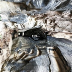 AUREAL :: 001