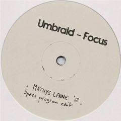 Umbraid - Focus (Mathys Lenne Remix)
