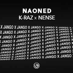 Naoned - K-Raz & Nense [Jango Records]