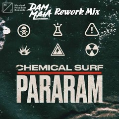 Chemical Surf - Pararam (Dam Maia Rework Mix)