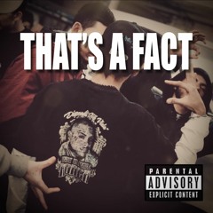 THAT'S A FACT