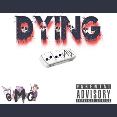 Dying -Real Dyl ft Stackaveli