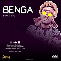 Ballerdpm - BENGA