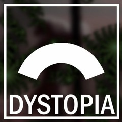 Dystopia [Free Download]