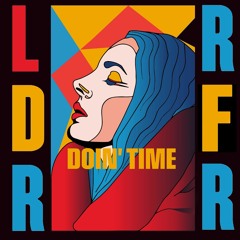 Lana Del Rey - Doin' Time (Roberto Ferrari Remix)