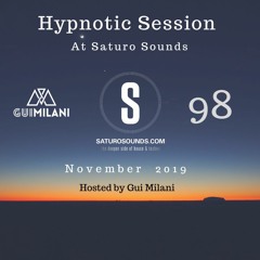 [SET] Gui Milani - Hypnotic Session 98 (November 2019 Edition)