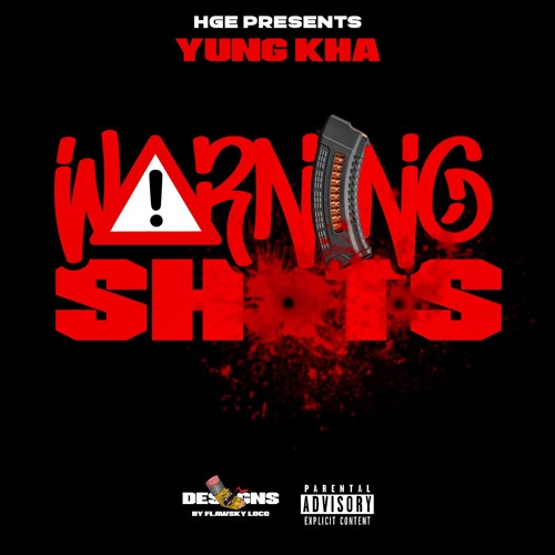 Warning Shots x Yung Kha Prod. PaidBeats