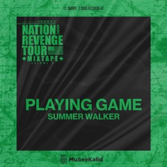 Remix - Playing Game - Summer Walker