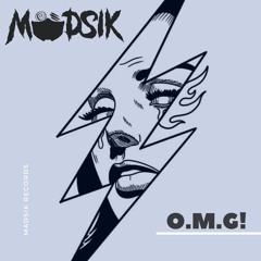 Madsik - O.M.G